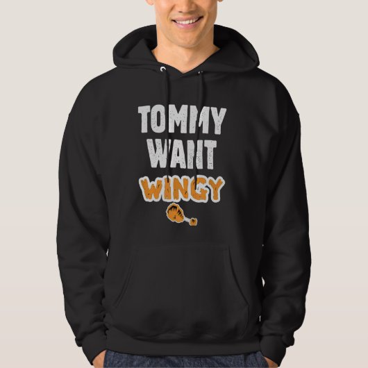 Tommy Want Wingy Funny Chicken Tommy Likkey Funny  Hoodie (Voorkant)