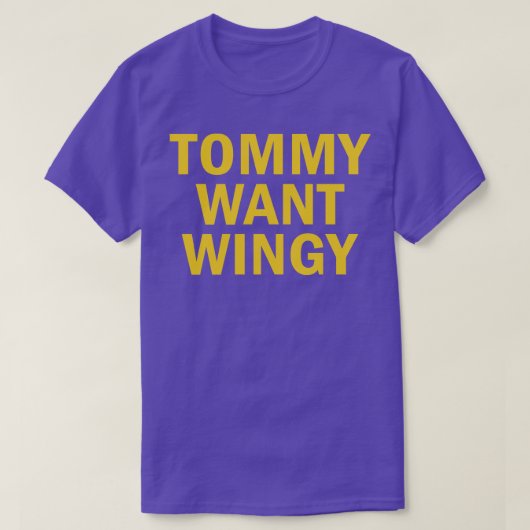Tommy Want Wingy T-shirt (Design voorkant)