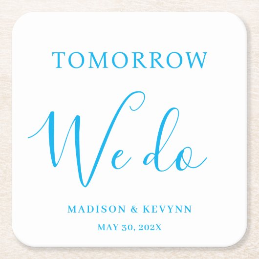 Tomorrow We Do Minimal and Chic | Wedding  Kartonnen Onderzetters (Voorkant)