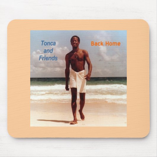 Tonca - Back Home Mousepad Muismat (Voorkant)