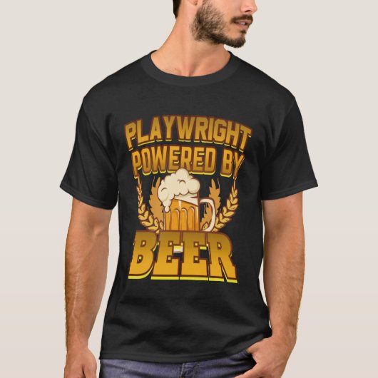 Toneelschrijver Powered by Beer T-shirt (Voorkant)