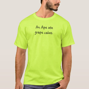 Tongue Twister T's-Een aap at druiventaarten. T-shirt