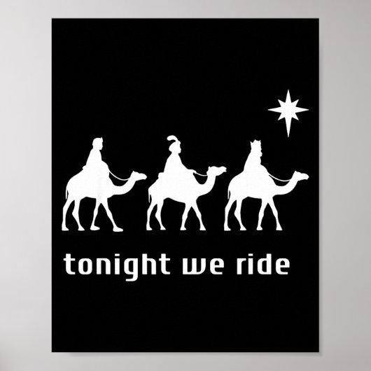 Tonight We Ride, 3 Wise Men, Funny Christian Chris Poster (Voorkant)