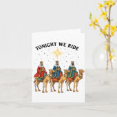 Tonight We Ride Christmas, 3 Wise Men Funny Christ Kaart (Gele Bloem)