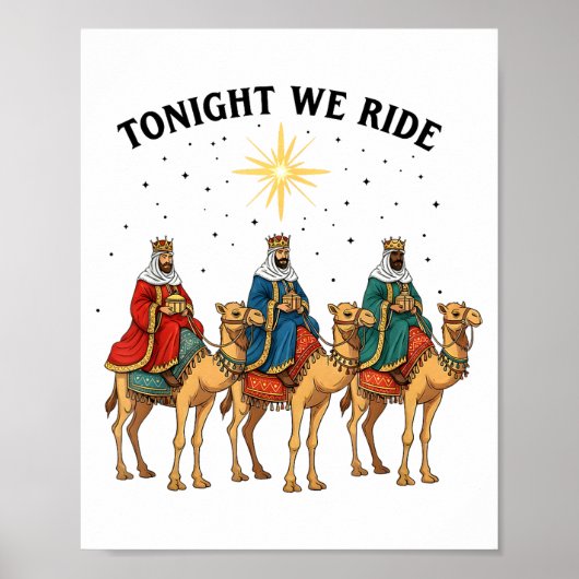 Tonight We Ride Christmas, 3 Wise Men Funny Christ Poster (Voorkant)