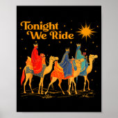 Tonight We Ride Three Wise Christmas Nativity Chri Poster (Voorkant)