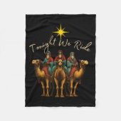 Tonight We Ride Three Wise Men Christmas Nativity  Fleece Deken (Voorkant)