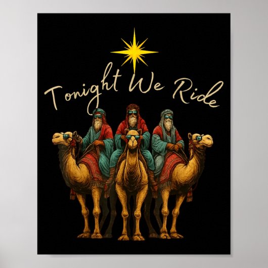Tonight We Ride Three Wise Men Christmas Nativity  Poster (Voorkant)