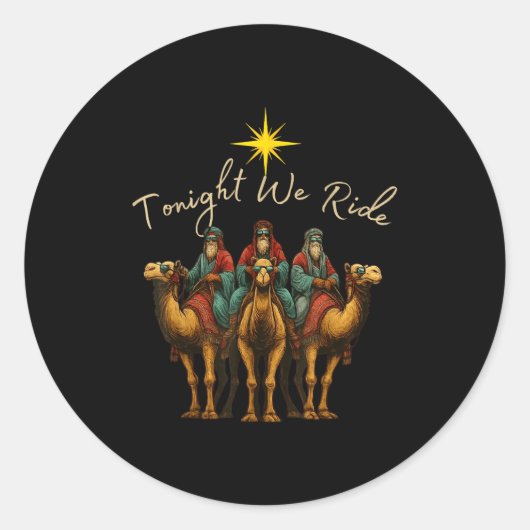 Tonight We Ride Three Wise Men Christmas Nativity Ronde Sticker (Voorkant)