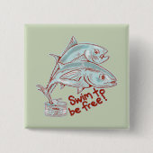 Tonijn vis tin grappige ontsnapping vierkante button 5,1 cm (Voorkant)