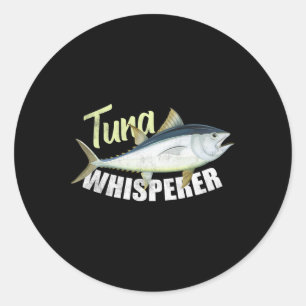 Tonijnfluisteraar Grappige T - shirts voor Tonijn Ronde Sticker