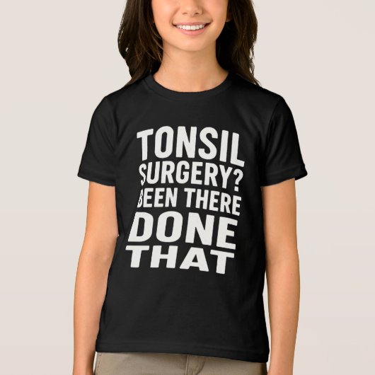 "Tonsilchirurgie? Ben er geweest, heb dat gedaan" Tri-Blend Shirt (Voorkant)