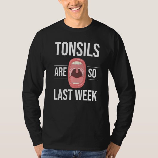 Tonsillectomy Tonsil Removal Recovery Surgery Get  T-shirt (Voorkant)