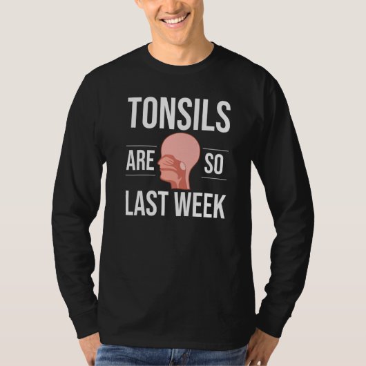 Tonsillectomy Tonsil Removal Recovery Surgery Get  T-shirt (Voorkant)