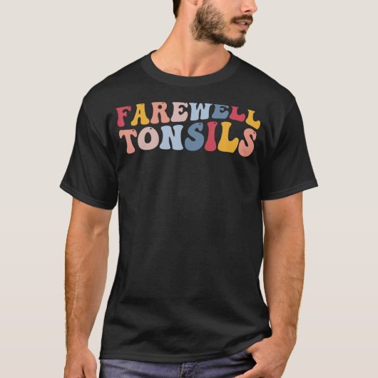 Tonsillitis Tonsillectomie Afscheidsamandelen T-shirt (Voorkant)