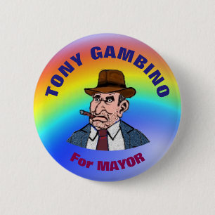 Tony Gambino voor burgemeester Ronde Button 5,7 Cm