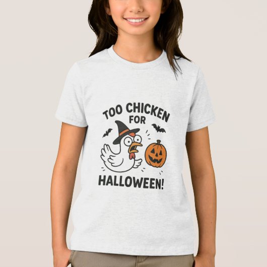 too chicken for halloween Tri-Blend shirt (Voorkant)