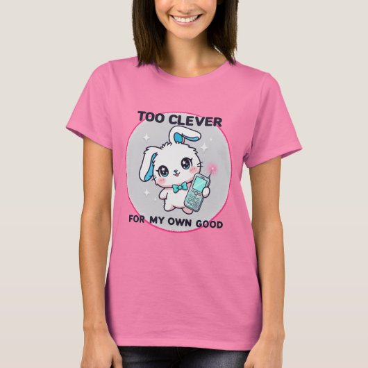 Too Clever T-shirt (Voorkant)
