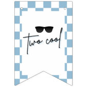 Too Cool 2de verjaardag Vlaggetjes (Eerste vlag)