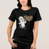 Too Cool for BOO! BRUH Tri-Blend Shirt (Voorkant)