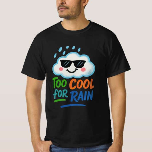 Too Cool for Rain | Fun Cloud Men’s Value T-Shirt (Voorkant)