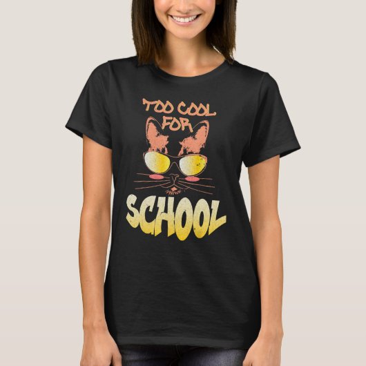 Too Cool For School  Cat Back To School Kitten T-shirt (Voorkant)