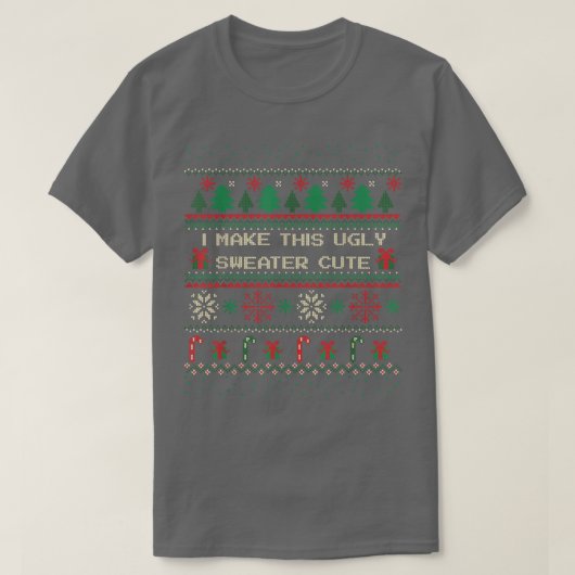 Too cute for an ugly Christmas Sweater T-shirt (Design voorkant)