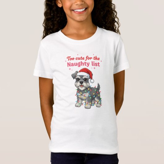 Too Cute for the Naughty List Schnauzer Shirt (Voorkant)