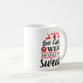 Too Cute for Ugly Sweater Christmas Koffiemok (Voorkant rechts)