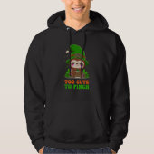Too Cute to Pinch St Patricks Day Sloth Gnome Lepr Hoodie (Voorkant)