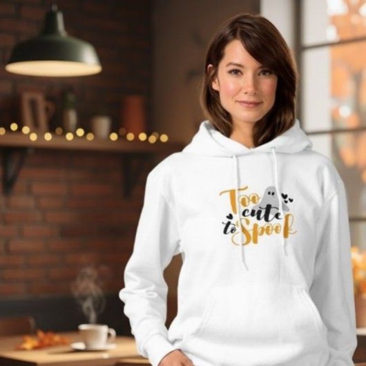 Too Cute To Spook Ghost Halloween Funny Hoodie