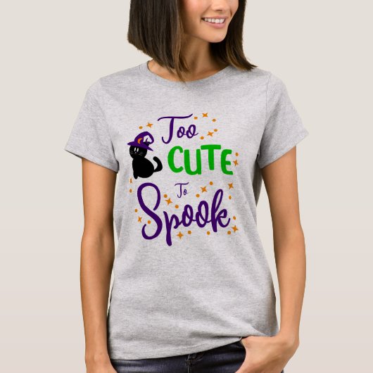 Too Cute to Spook Shirt Cute Halloween Shirt (Voorkant)