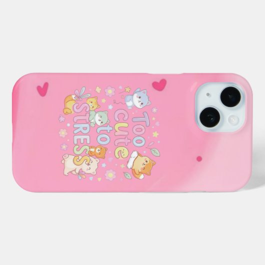 Too Cute to Stress – Funny Cute  Case-Mate iPhone Case (Achterkant (horizontaal))