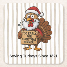 Too Early for Christmas Dinner | Funny Turkey  Kartonnen Onderzetters