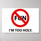 TOO HOLY POSTER (Voorkant)