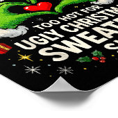 Too Hot For Ugly Christmas Sweaters Funny Holiday  Poster (Hoek)