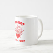 TOO HOT TO HANDLE KOFFIEMOK (Voorkant rechts)