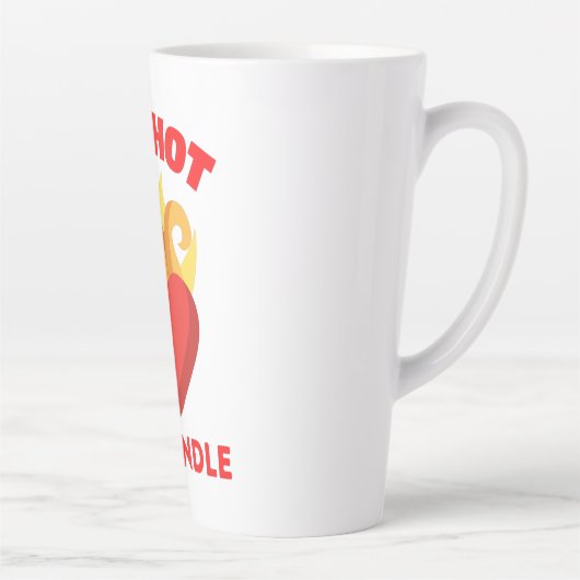 TOO HOT TO HANDLE LATTE MOK (Rechts)