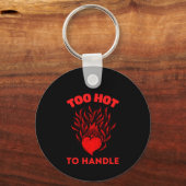 TOO HOT TO HANDLE SLEUTELHANGER (Voorkant)