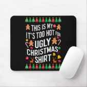 Too Hot Ugly Christmas Sweaters Funny Men Women Fa Muismat (Met muis)