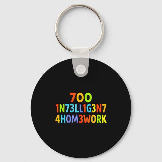 Too Intelligent For Homework Funny School Kids Tee Sleutelhanger (Voorkant)
