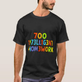 Too Intelligent For Homework Funny School Kids Tee T-shirt (Voorkant)