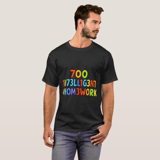 Too Intelligent For Homework Funny School Kids Tee T-shirt (Voorkant volledig)