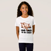 Too Lazy to Be Crazy Funny Sloth T-Shirt (Voorkant volledig)