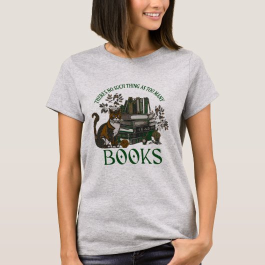 Too Many Books Green Dark Academia Tee T-shirt (Voorkant)