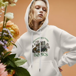 Too Many Books Green Floral Dark Academia Hoodie