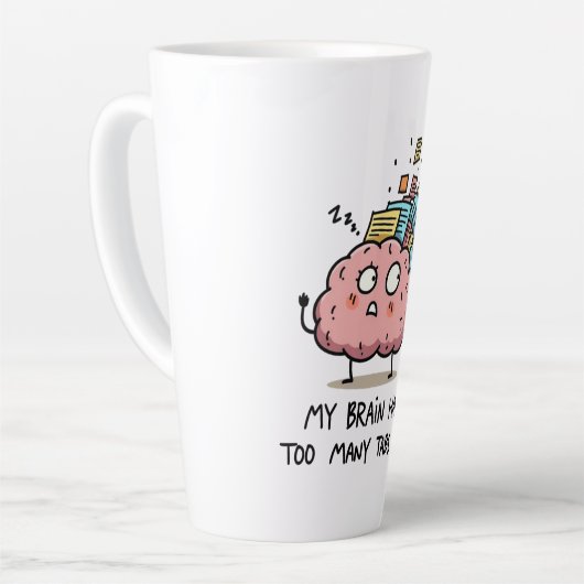 Too Many Tabs Open – Funny Brain Latte Mok (Linkerhoek)