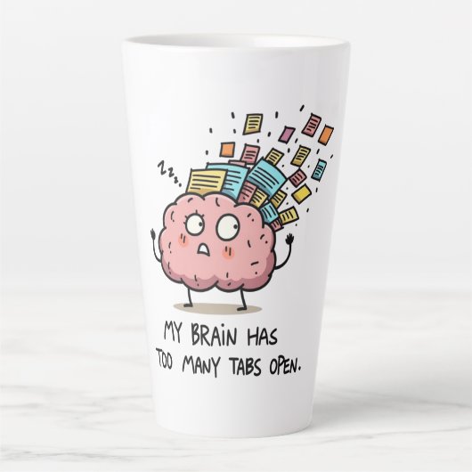 Too Many Tabs Open – Funny Brain  Latte Mok (Voorkant)