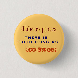 TOO SWEET RONDE BUTTON 3,2 CM
