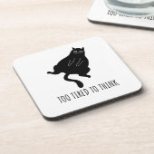 Too Tired to Think - Funny Exhausted Black Cat Bier Onderzetter (Linkerzijde)